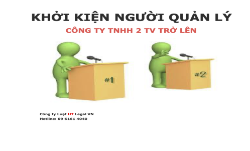 Khởi kiện người quản lý công ty TNHH 2 thành viên trở lên ?